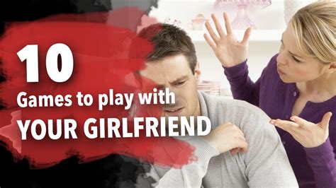 games to play with my girlfriend|best games to play with girlfriend.